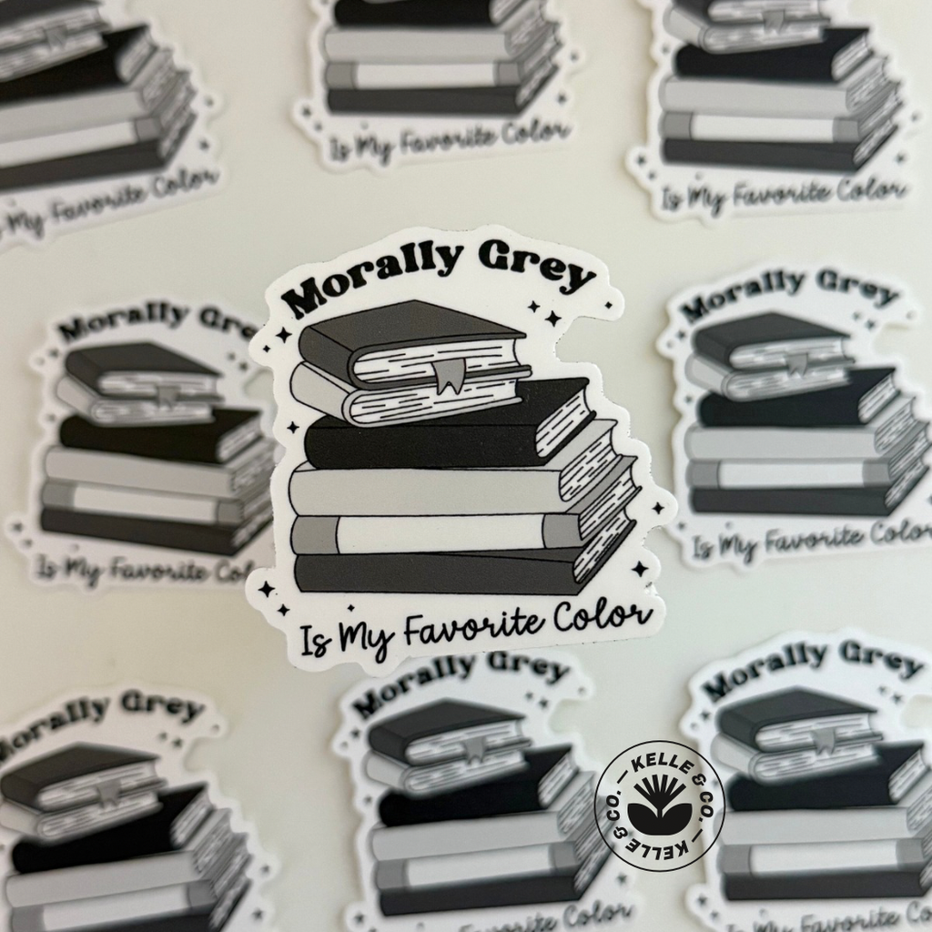 Morally Grey sticker | bookish sticker | kindle sticker