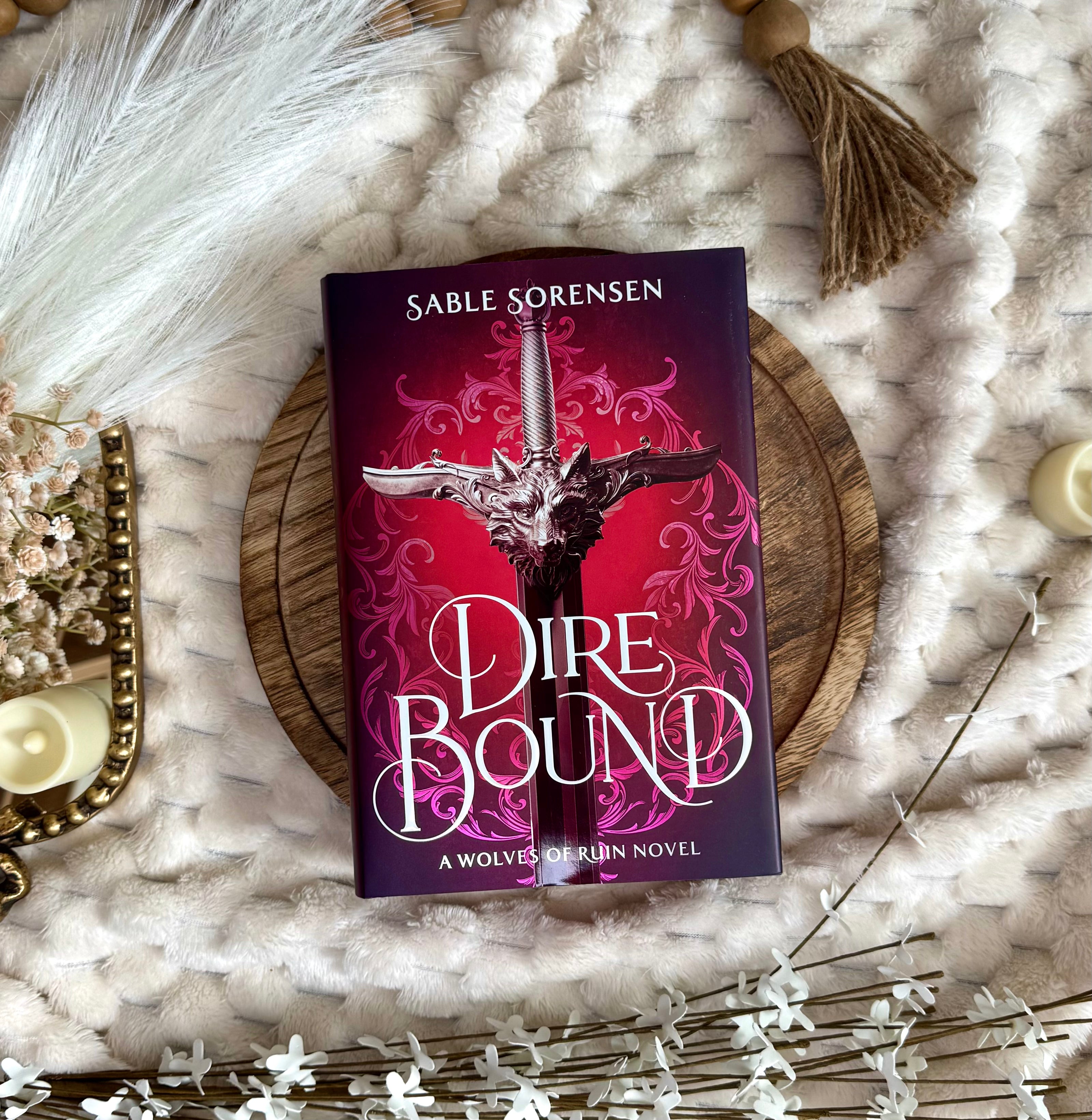 Dire Bound (Deluxe Limited Edition) by Sable Sorenson (The Wolves of Ruin, #1)