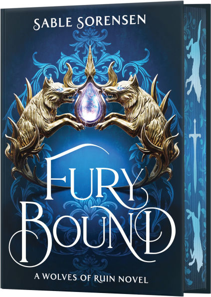 Fury Bound (Deluxe Limited Edition) by Sable Sorenson (The Wolves of Ruin, #2)