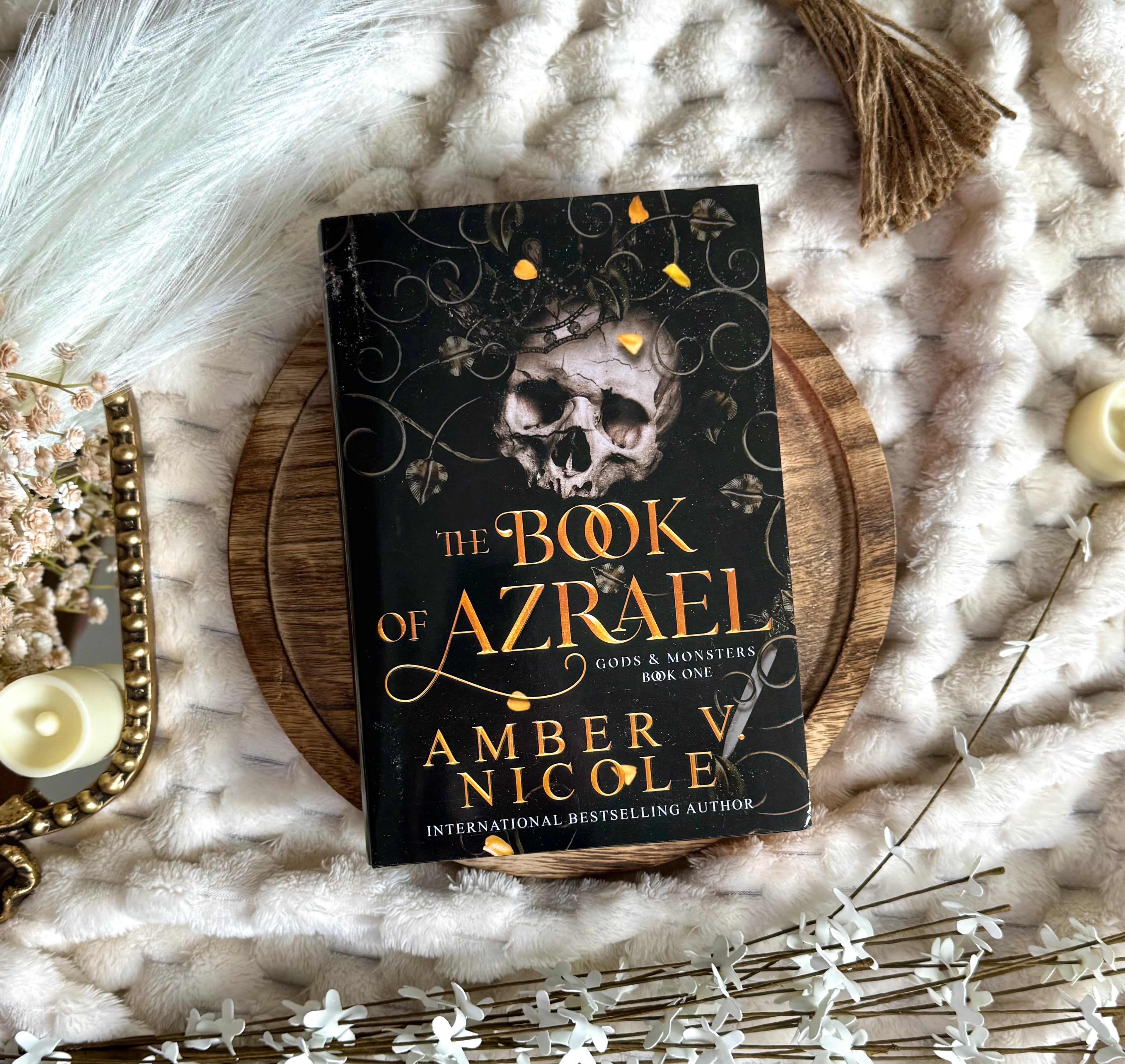 The Book of Azrael: Deluxe Limited Edition by Amber V. Nicole (Gods & Monsters, #1)