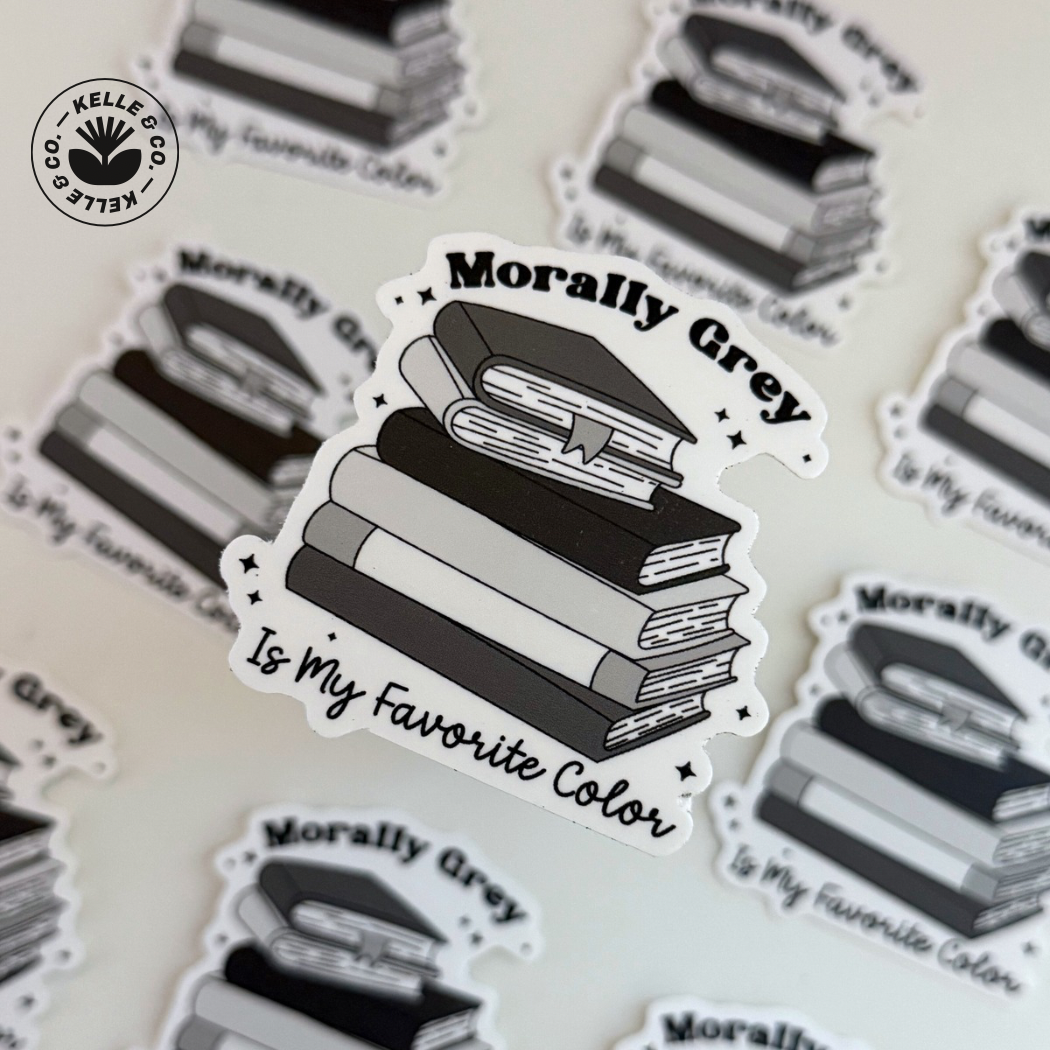 Morally Grey sticker | bookish sticker | kindle sticker